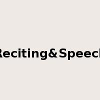 Reciting&Speech是什么意思