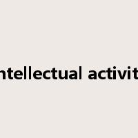 intellectual activity是什么意思