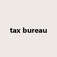 tax bureau是什么意思