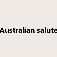 Australian salute是什么意思