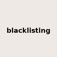 blacklisting是什么意思