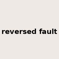 reversed fault是什么意思