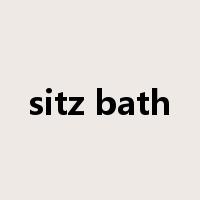 sitz bath是什么意思