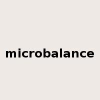 microbalance是什么意思