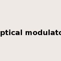 Optical modulator是什么意思