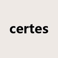certes是什么意思