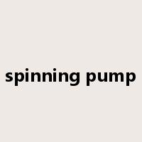 spinning pump是什么意思