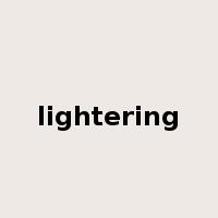 lightering是什么意思