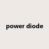 power diode是什么意思