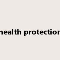 health protection是什么意思