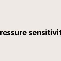 pressure sensitivity是什么意思