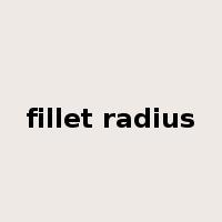 fillet radius是什么意思