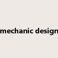 mechanic design是什么意思