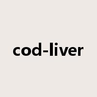 cod-liver是什么意思