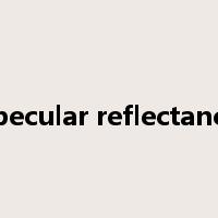 specular reflectance是什么意思