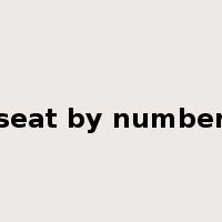 seat by number是什么意思