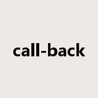 call-back是什么意思