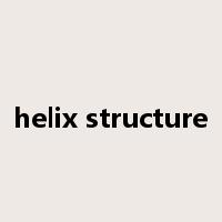 helix structure是什么意思