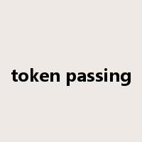token passing是什么意思