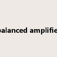 balanced amplifier是什么意思