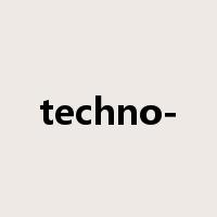 techno-是什么意思