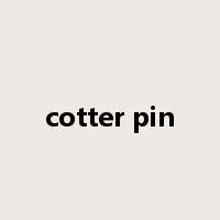 cotter pin是什么意思