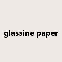 glassine paper是什么意思