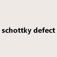 schottky defect是什么意思