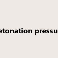 detonation pressure是什么意思