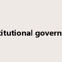 constitutional government是什么意思