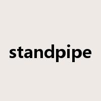 standpipe是什么意思