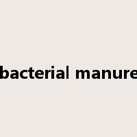 bacterial manure是什么意思