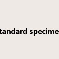 standard specimen是什么意思