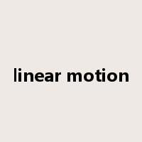 linear motion是什么意思