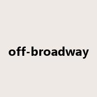 off-broadway是什么意思