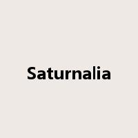 Saturnalia是什么意思