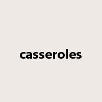 casseroles是什么意思
