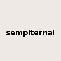 sempiternal是什么意思
