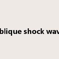 oblique shock wave是什么意思