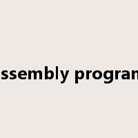 assembly program是什么意思