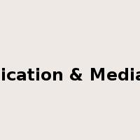 Communication & Media Studies是什么意思