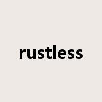 rustless是什么意思
