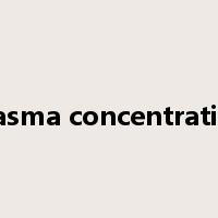 plasma concentration是什么意思