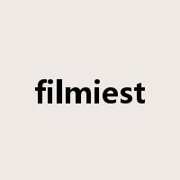 filmiest是什么意思
