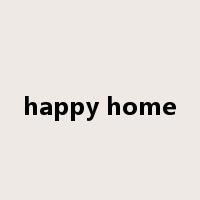 happy home是什么意思