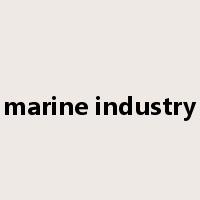 marine industry是什么意思