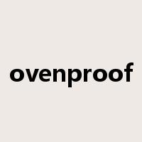 ovenproof是什么意思