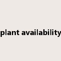 plant availability是什么意思
