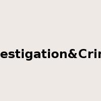 Investigation&Crimin是什么意思