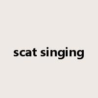 scat singing是什么意思